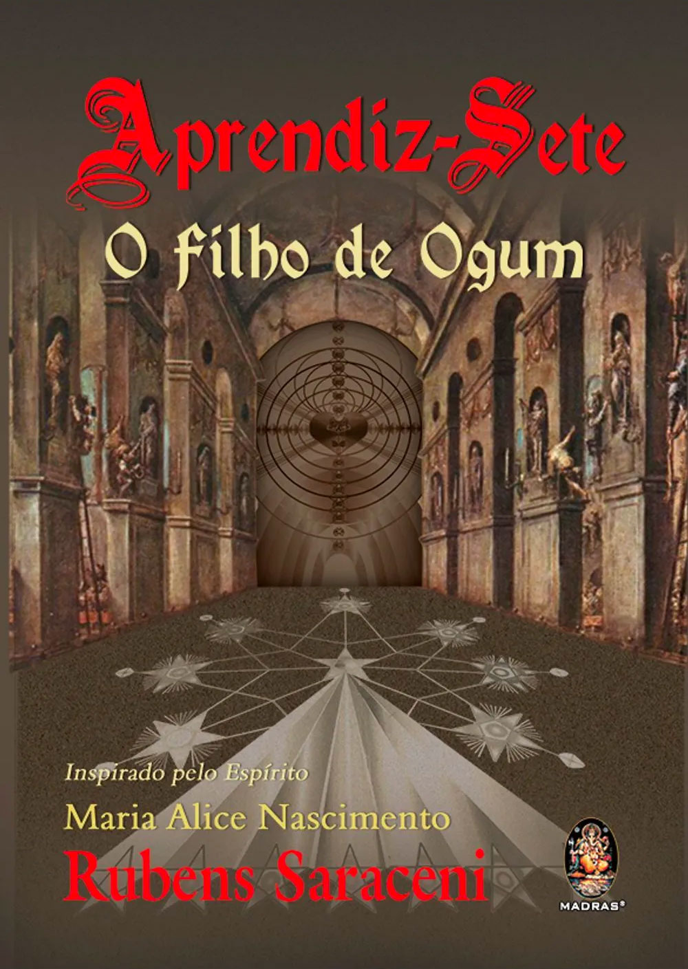 Livro Aprendiz Sete - o filho de Ogum filhos de ogum