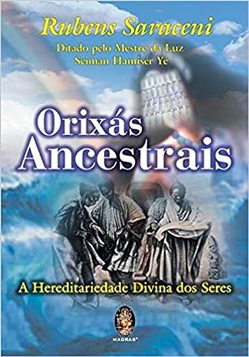 Orixás Ancestrais